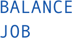BALANCE
JOB